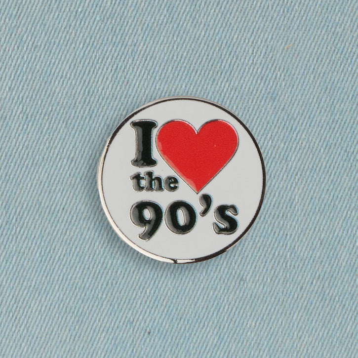 I Love The 90's Pin