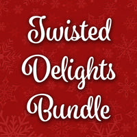 Twisted Delights Bundle