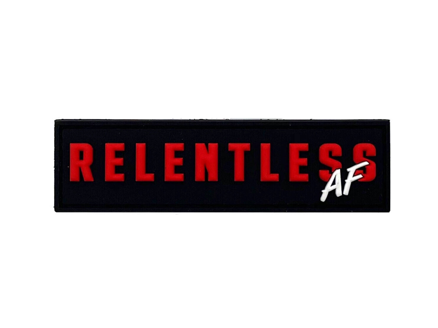 Relentless AF