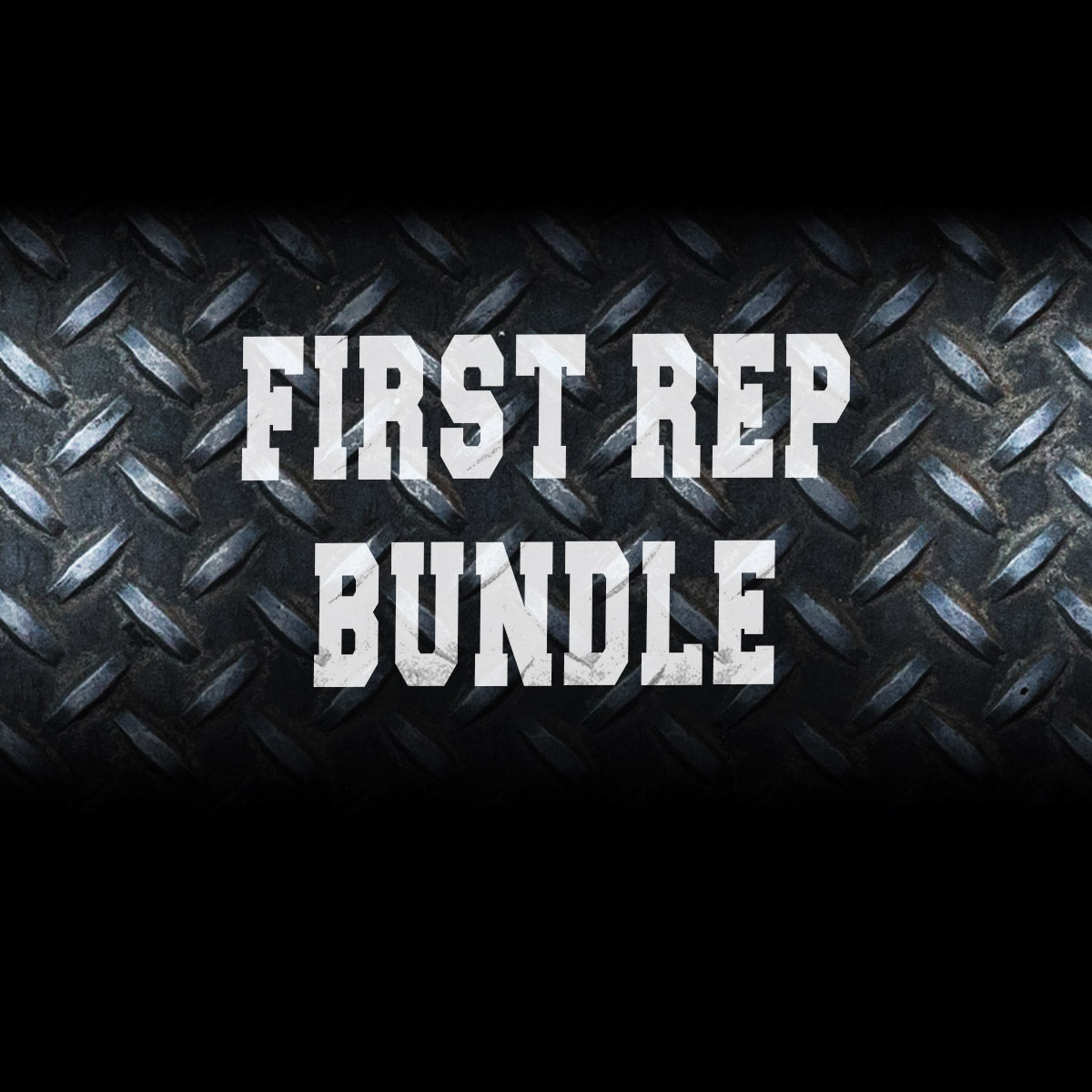 First Rep Bundle