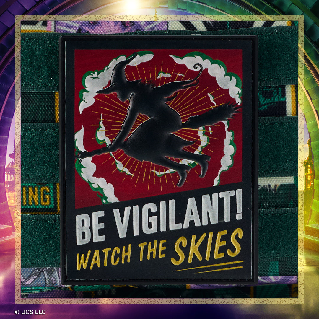 WICKED Be Vigilant Poster Patch