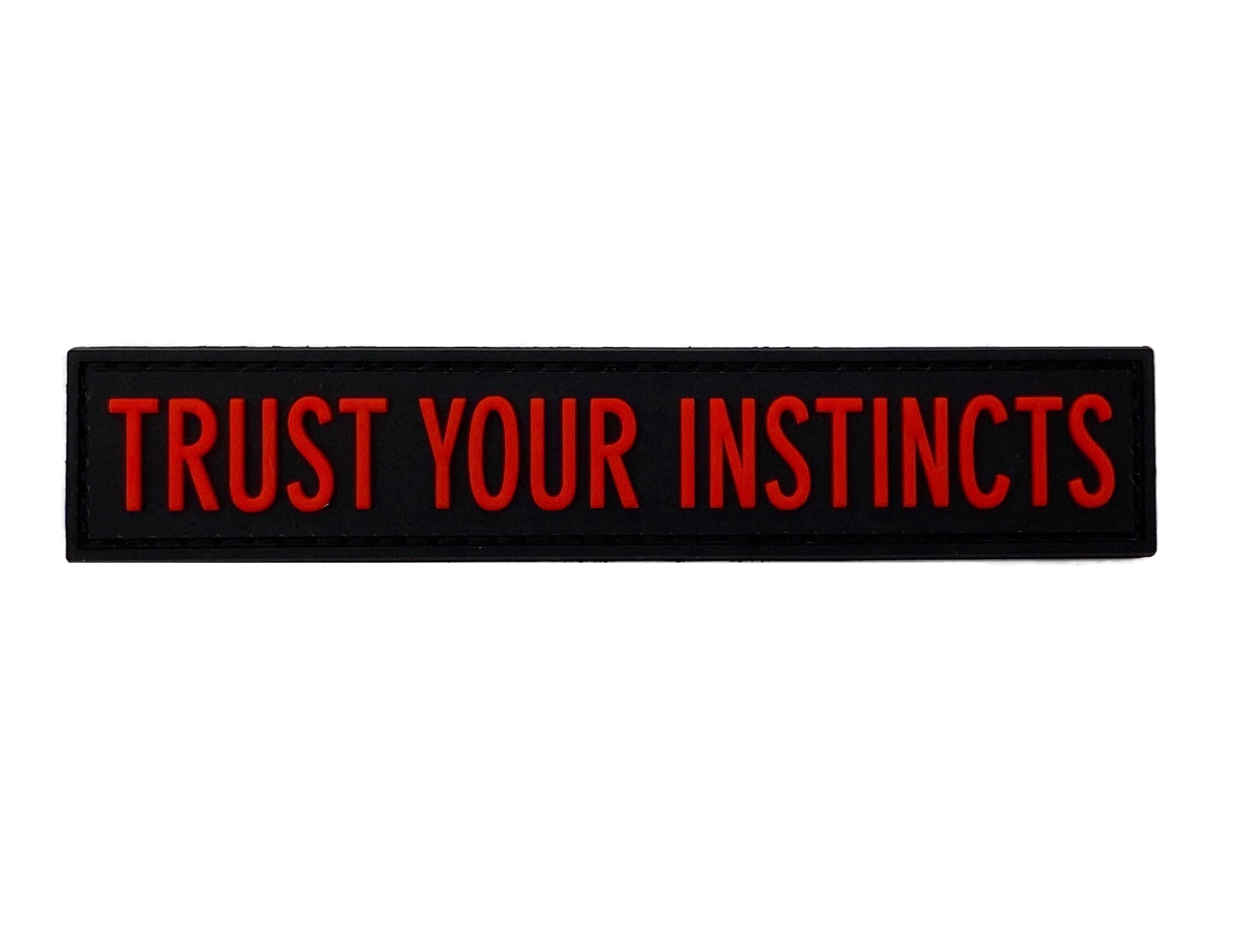 Trust Your Instincts Red